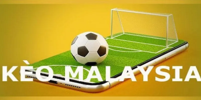 Cách đọc kèo Malaysia trên 7m